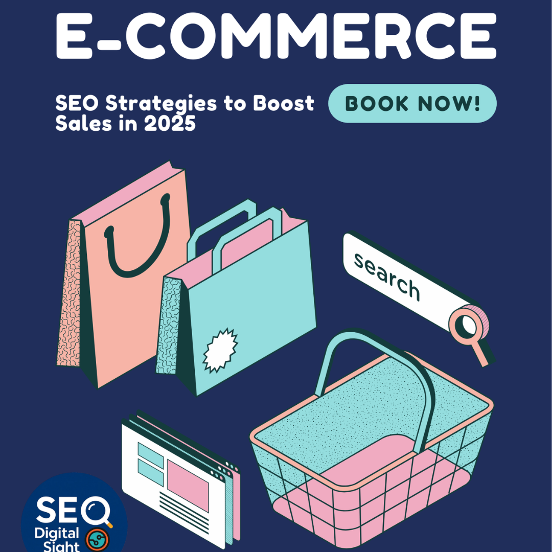 E-Commerce SEO Strategies to Boost Sales in 2025