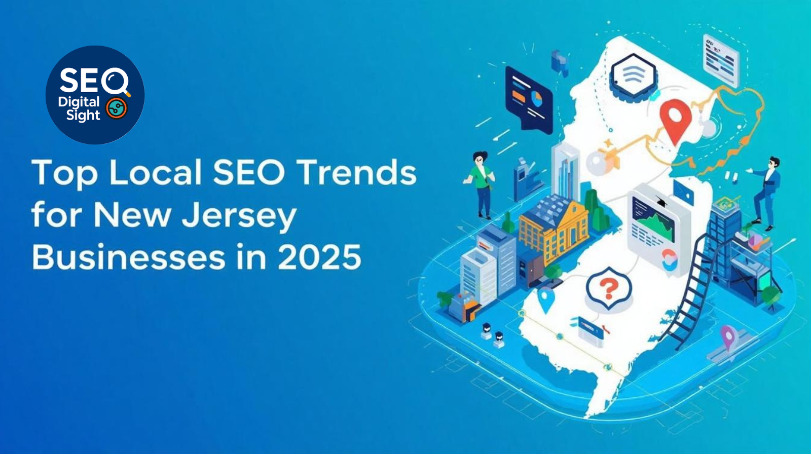 Top Local SEO Trends for New Jersey Businesses in 2025