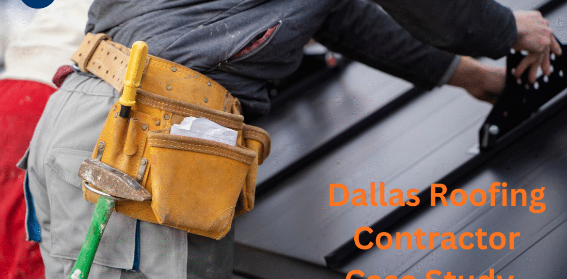 How a Dallas Roofing Contractor Captured $250k in New Projects with Local SEO and Strategic Lead Generation
