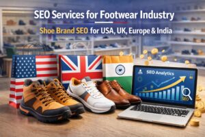 SEO Services for Footwear Industry — Shoe Brand SEO for USA, UK, Europe & India