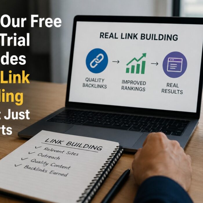 How Our Free SEO Trial Includes Real Link Building — Not Just Reports.